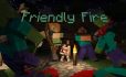 Friendly Fire image 1